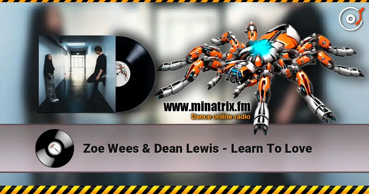 Zoe Wees & Dean Lewis - Learn To Love ������� ���������
