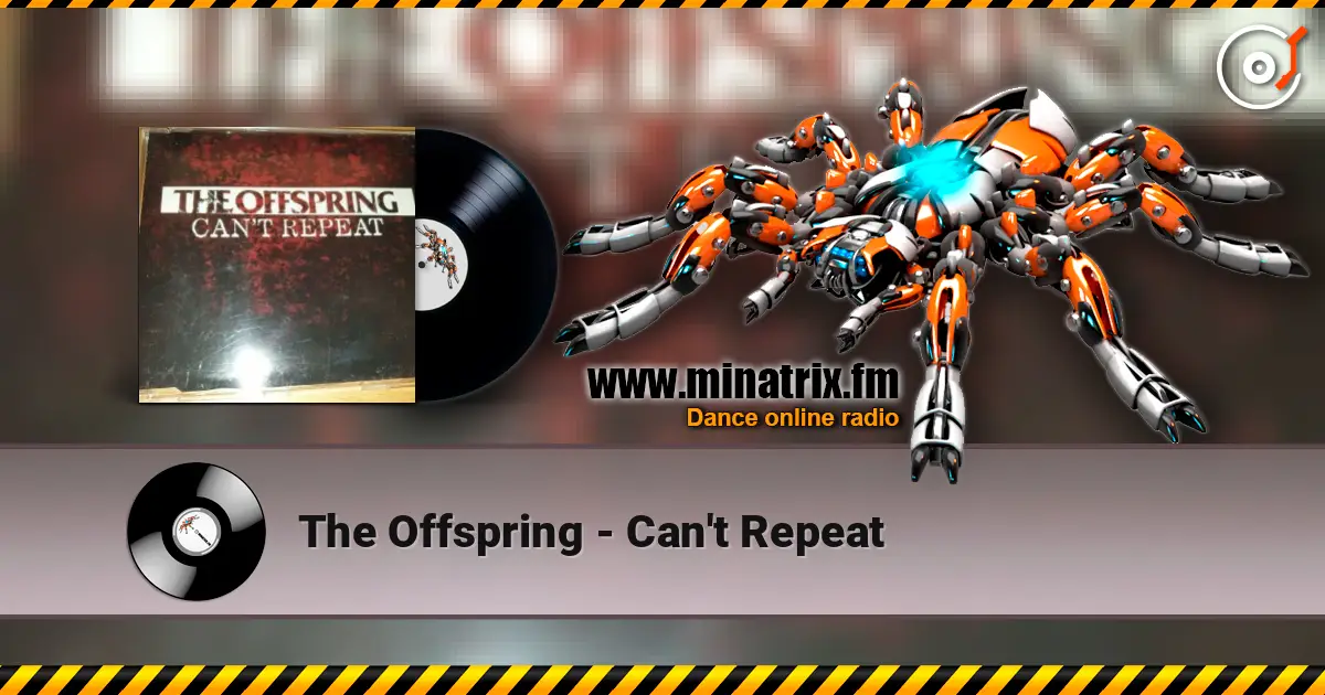 The Offspring - Can't Repeat ������� ���������