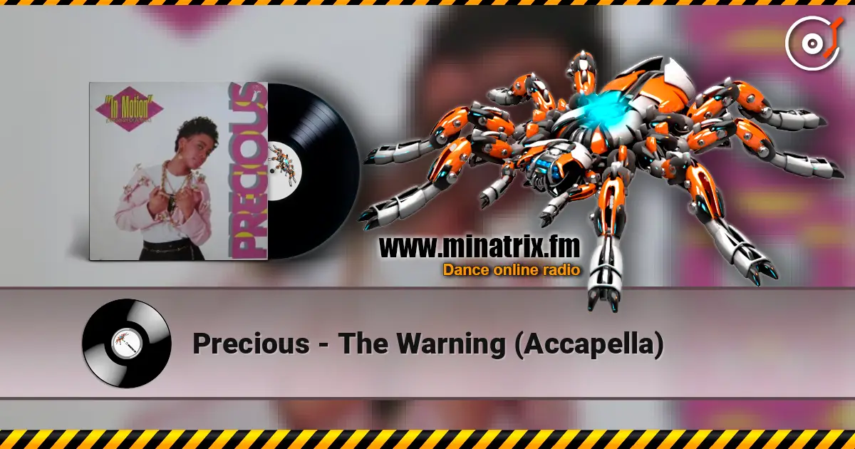Precious - The Warning (Accapella) ������� ���������