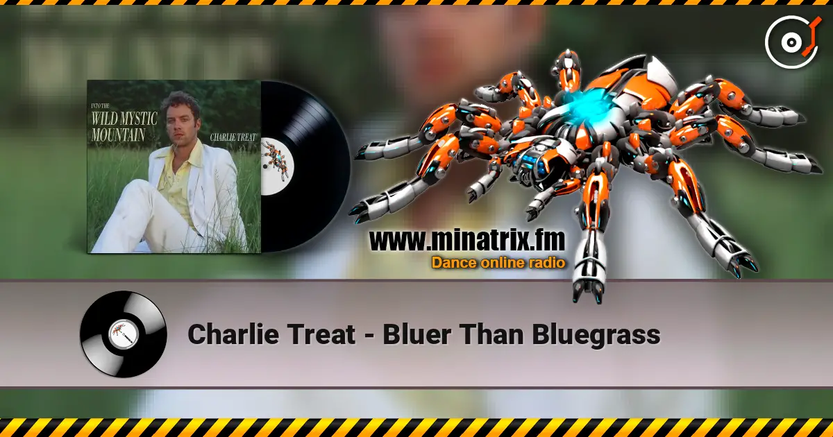 Charlie Treat - Bluer Than Bluegrass listen online in high quality | Minatrix.FM