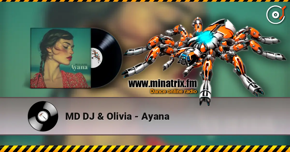 MD DJ & Olivia - Ayana ������� ���������