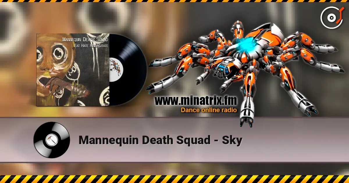 Mannequin Death Squad - Sky слухати онлайн у високій якості | Minatrix.FM