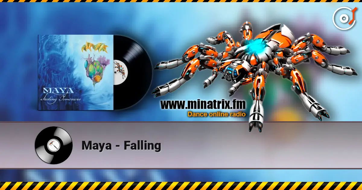 Maya - Falling слухати онлайн у високій якості | Minatrix.FM