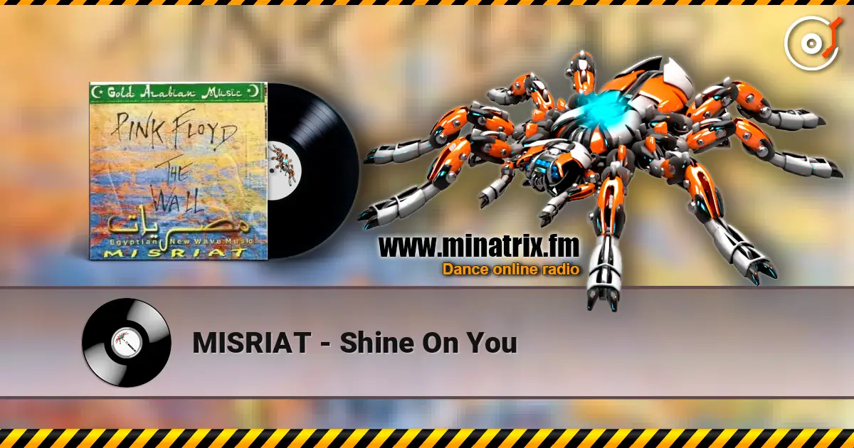 MISRIAT - Shine On You слухати онлайн у високій якості | Minatrix.FM