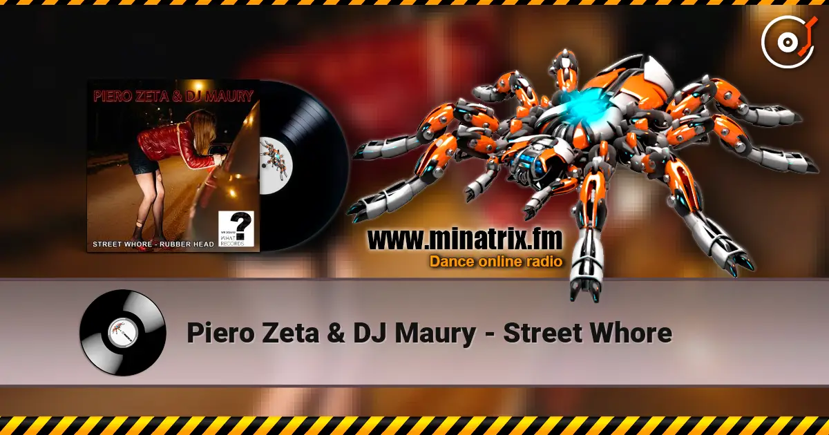 Piero Zeta & DJ Maury - Street Whore ������� ���������