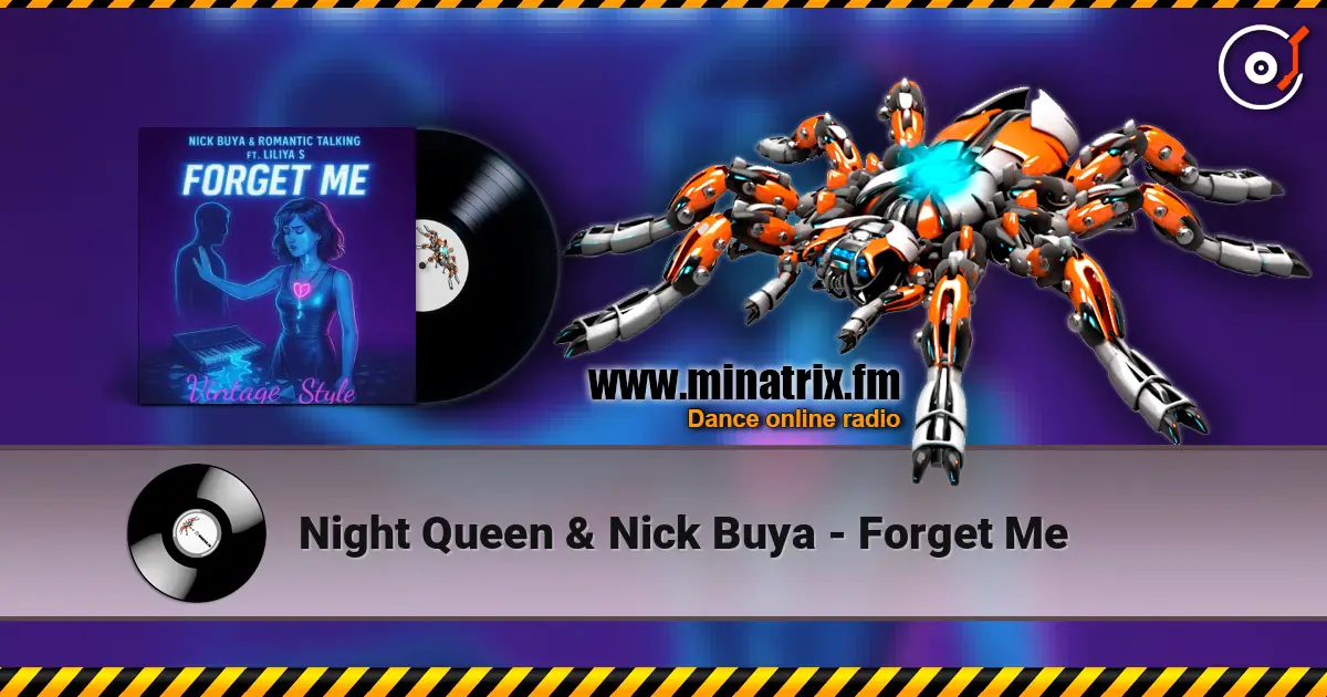 Night Queen & Nick Buya - Forget Me ������� ���������