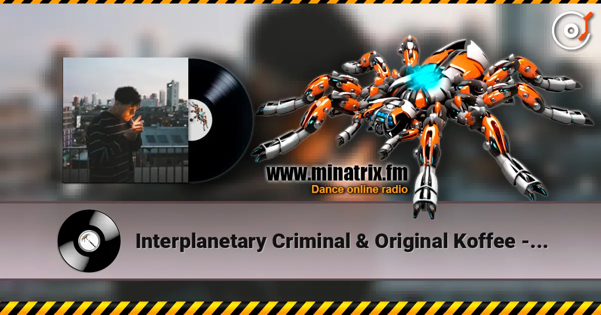 Interplanetary Criminal & Original Koffee - Slow Burner слухати онлайн у високій якості | Minatrix.FM