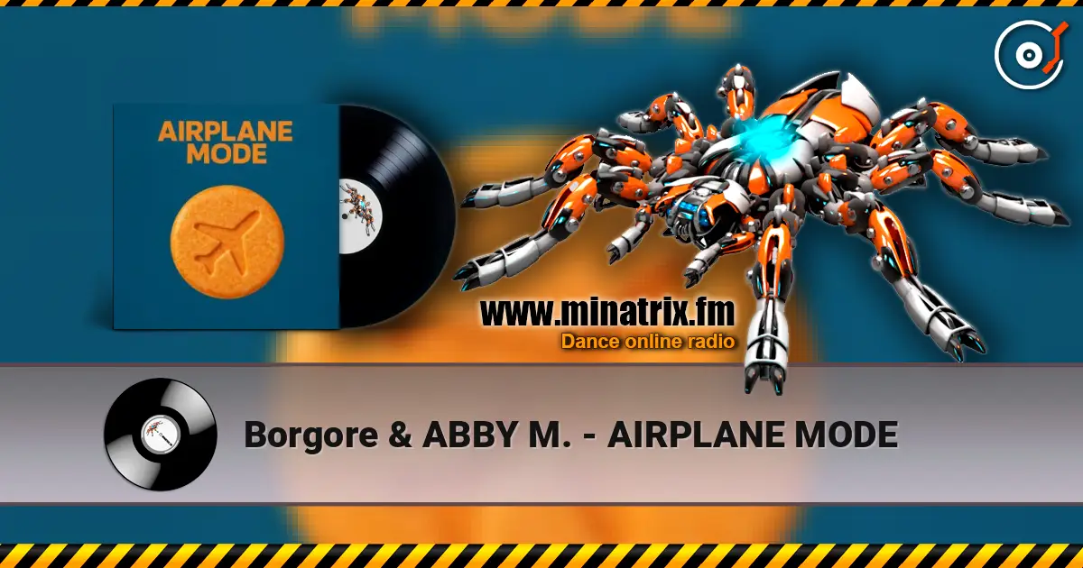 Borgore & ABBY M. - AIRPLANE MODE ������� ���������