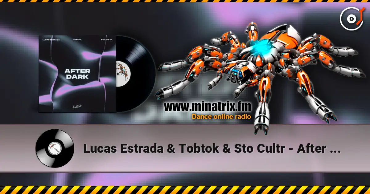 Lucas Estrada & Tobtok & Sto Cultr - After Dark ������� ���������