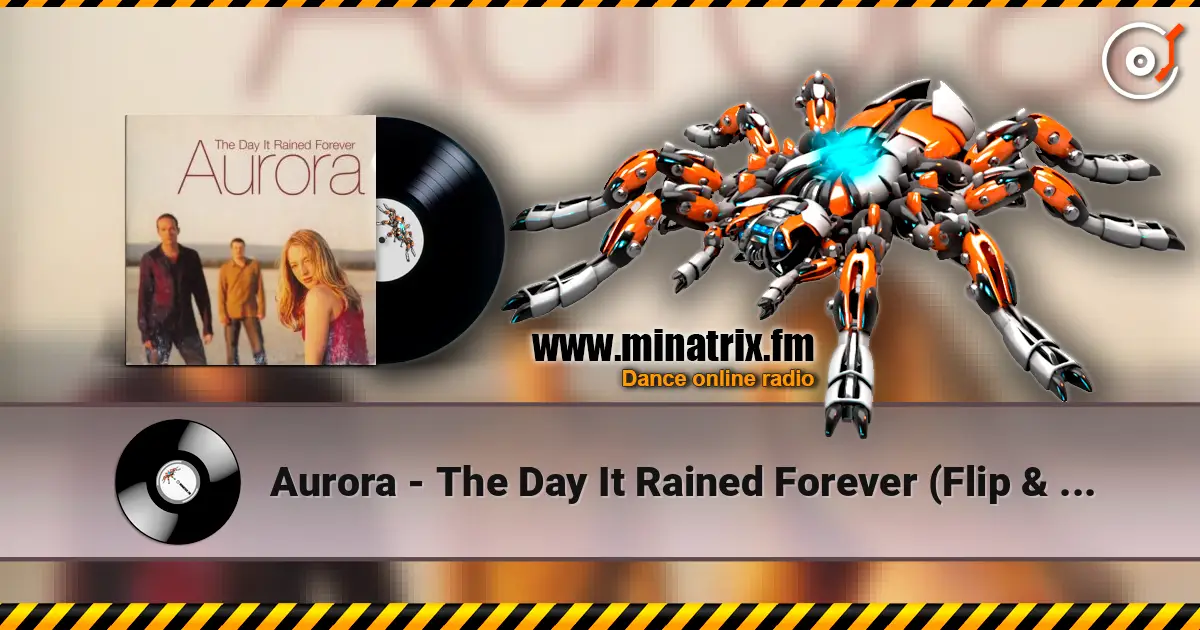 Aurora - The Day It Rained Forever (Flip & Fill Vocal) ������� ���������