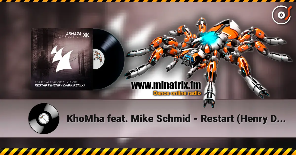 KhoMha feat. Mike Schmid - Restart (Henry Dark Remix) ������� ���������