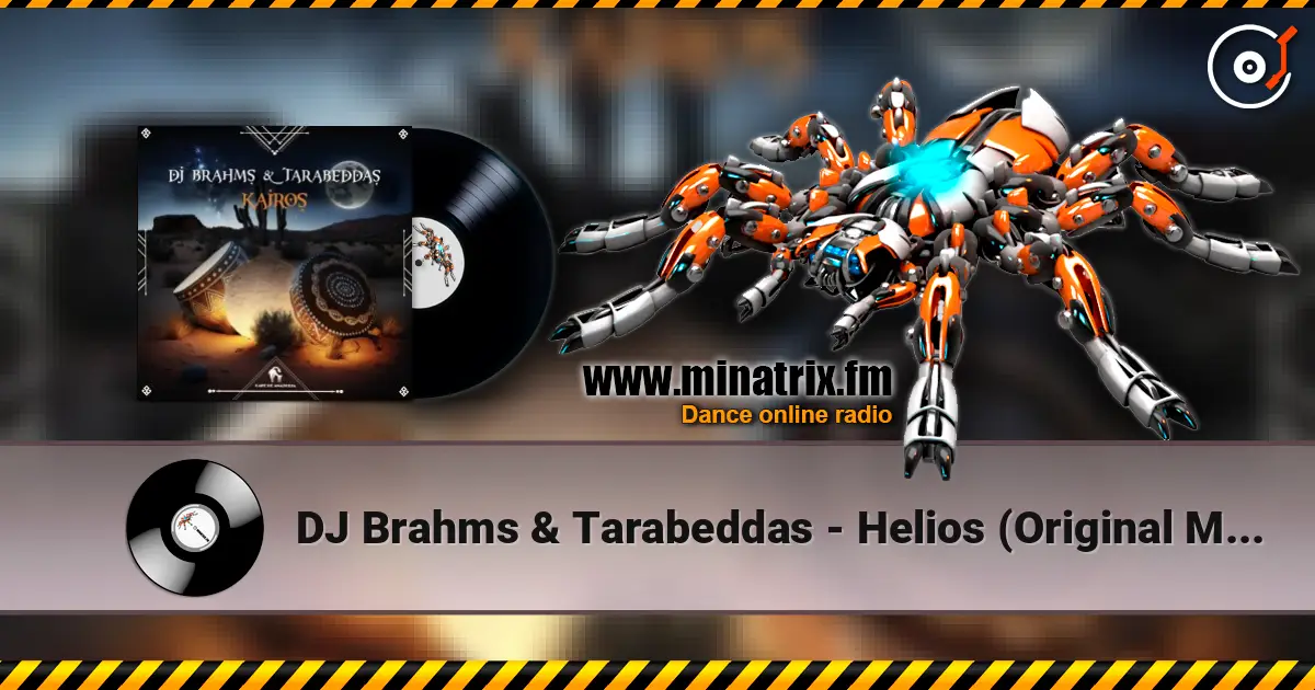 DJ Brahms & Tarabeddas - Helios (Original Mix) ������� ���������