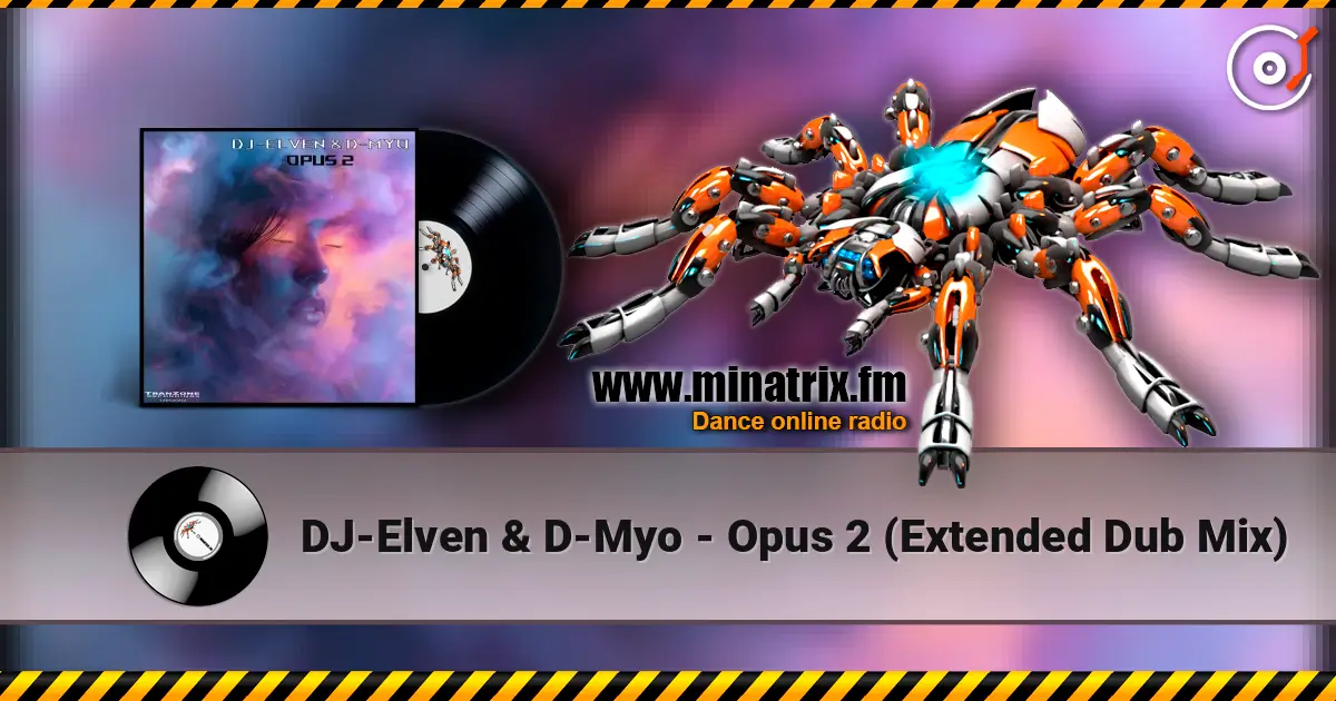 DJ-Elven & D-Myo - Opus 2 (Extended Dub Mix) ������� ���������