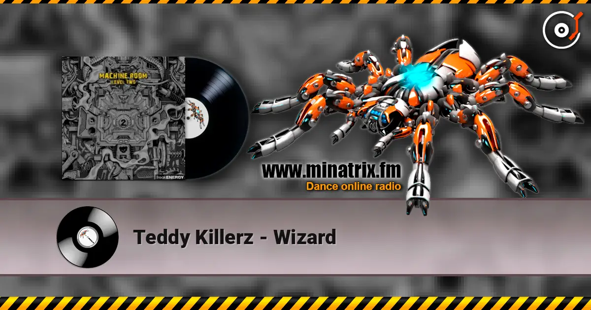 Teddy Killerz - Wizard ������� ���������