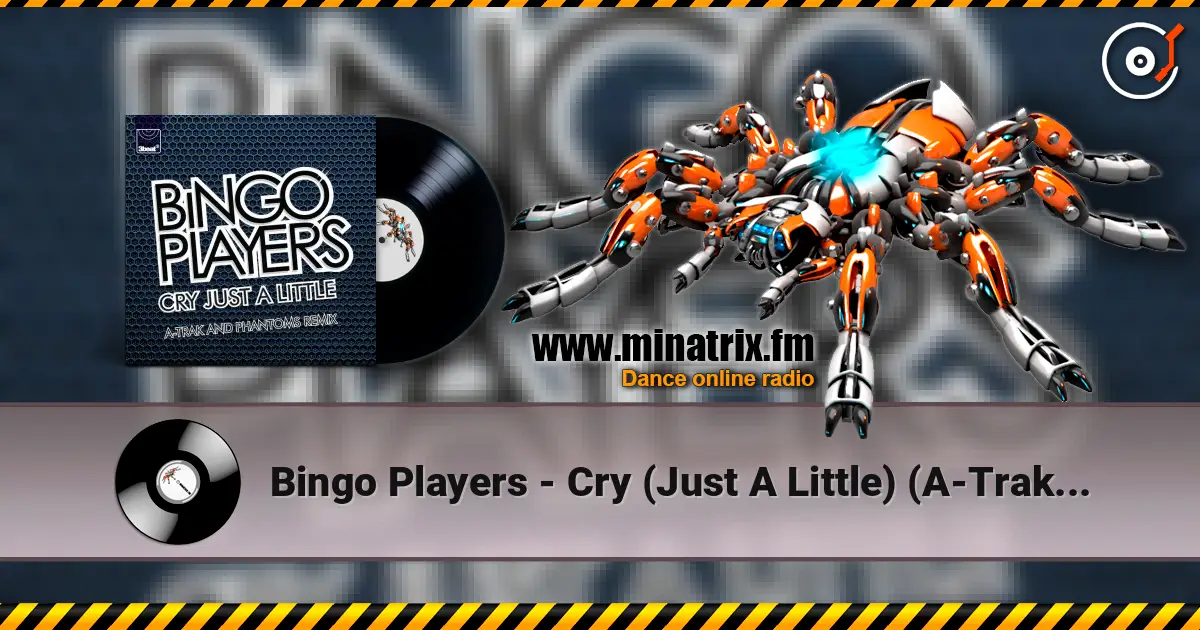Bingo Players - Cry (Just A Little) (A-Trak & Phantoms Remix) ������� ���������