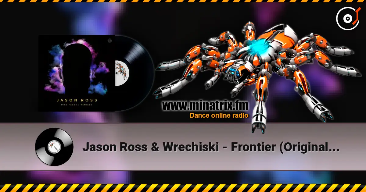 Jason Ross & Wrechiski - Frontier (Original Mix) ������� ���������