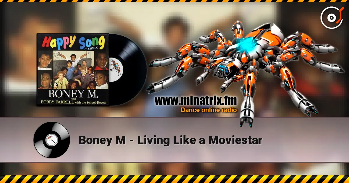 Boney M - Living Like a Moviestar ������� ���������