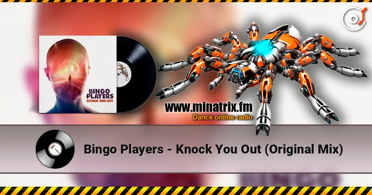 Bingo Players - Knock You Out (Original Mix) ������� ���������