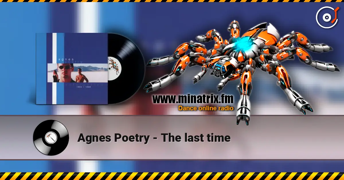 Agnes Poetry - The last time ������� ���������