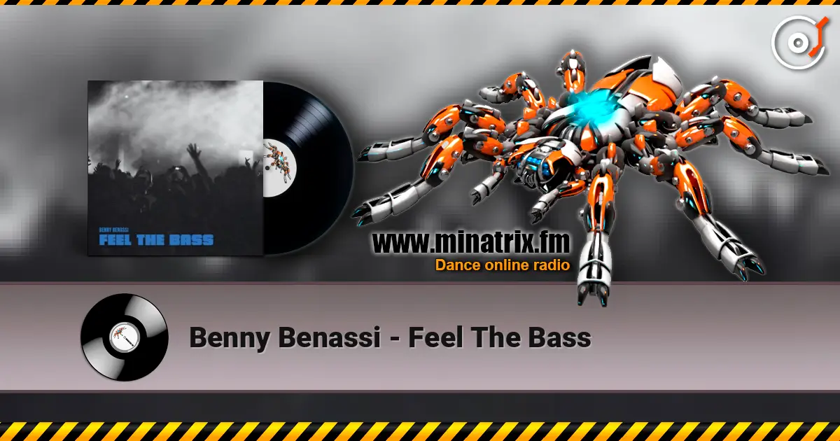 Benny Benassi - Feel The Bass ������� ���������