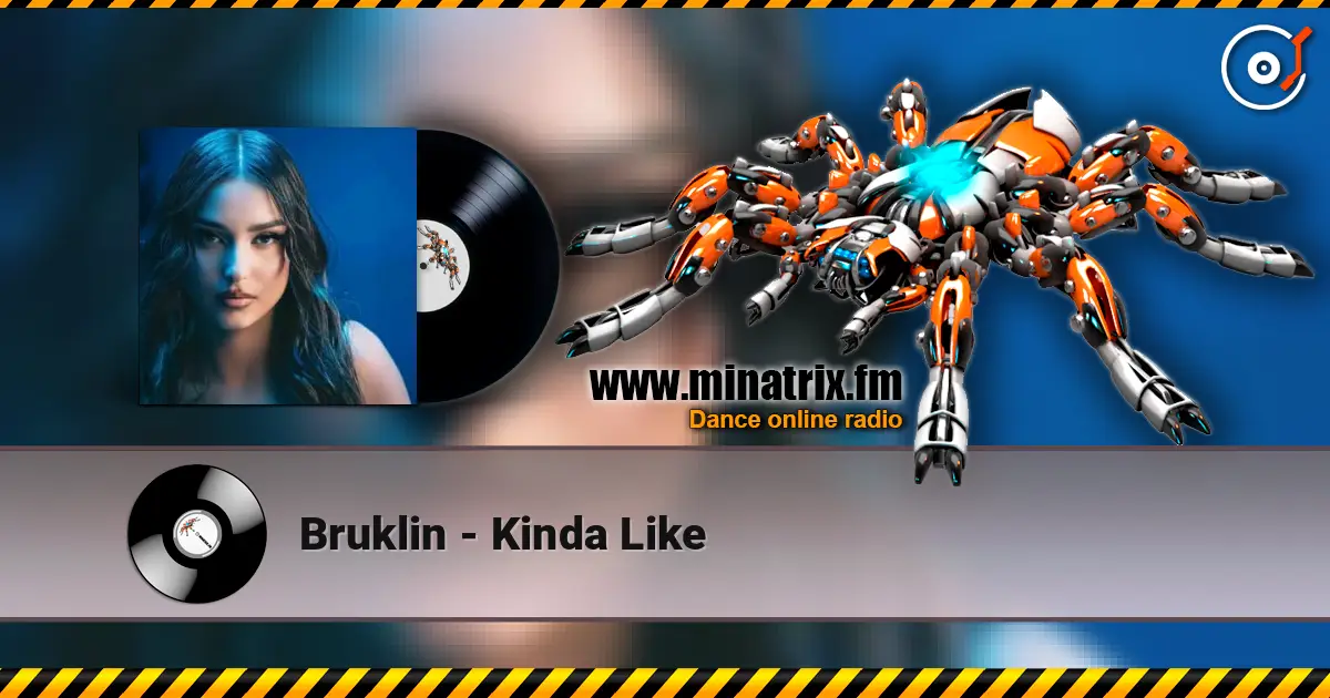 Bruklin - Kinda Like слухати онлайн у високій якості | Minatrix.FM