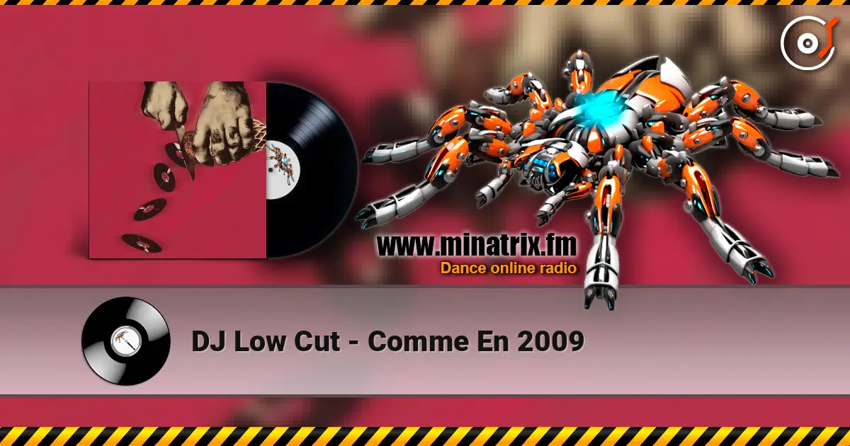 DJ Low Cut - Comme En 2009 ������� ���������