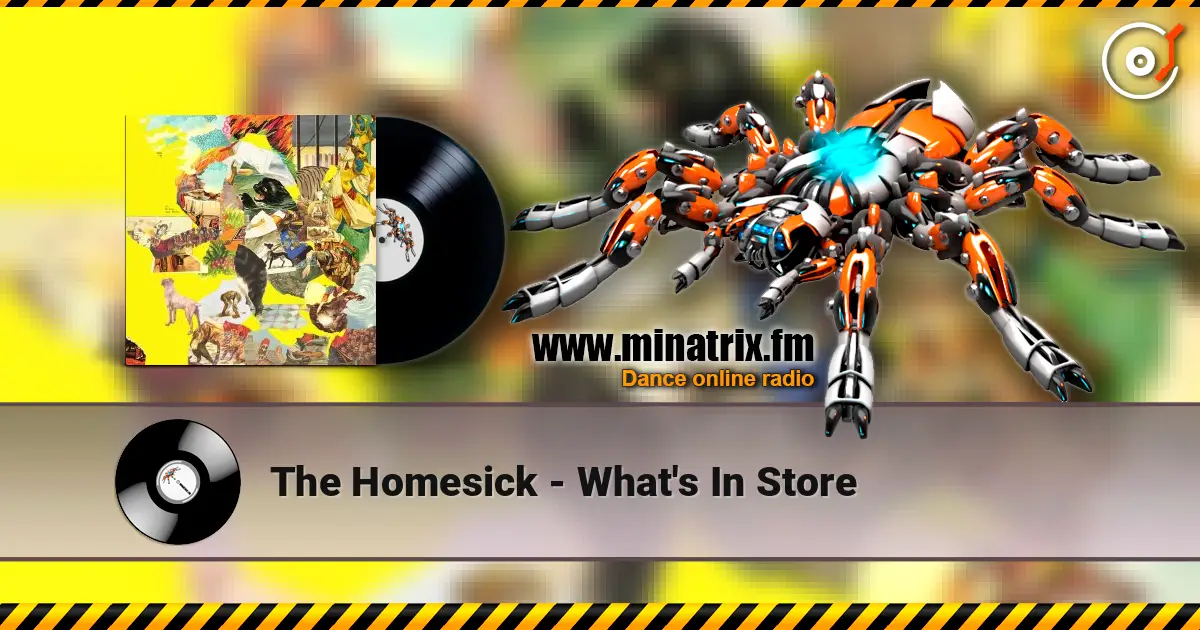 The Homesick - What's In Store ������� ���������