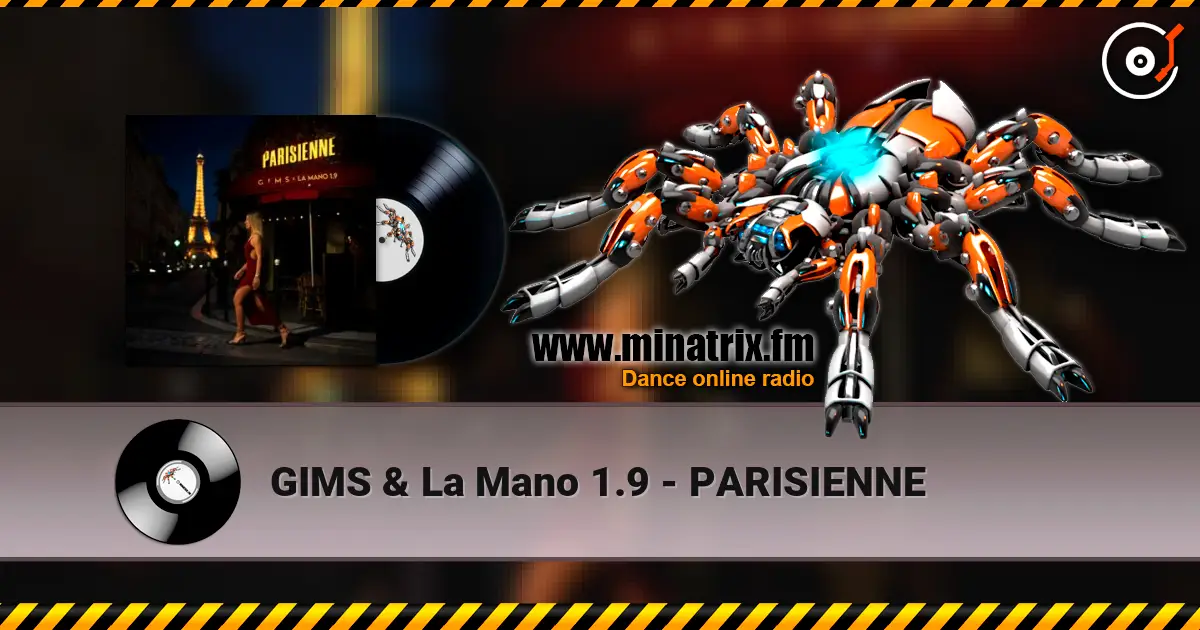 GIMS & La Mano 1.9 - PARISIENNE слухати онлайн у високій якості | Minatrix.FM