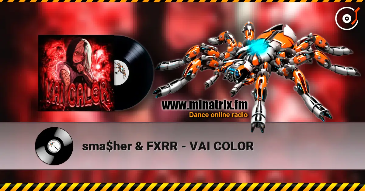 sma$her & FXRR - VAI COLOR слухати онлайн у високій якості | Minatrix.FM