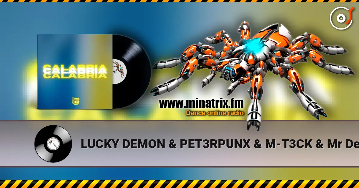 LUCKY DEMON & PET3RPUNX & M-T3CK & Mr Demon - Calabria слухати онлайн у високій якості | Minatrix.FM