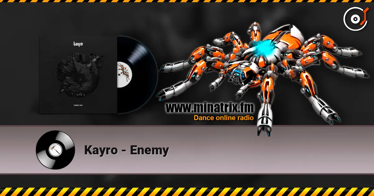 Kayro - Enemy слухати онлайн у високій якості | Minatrix.FM