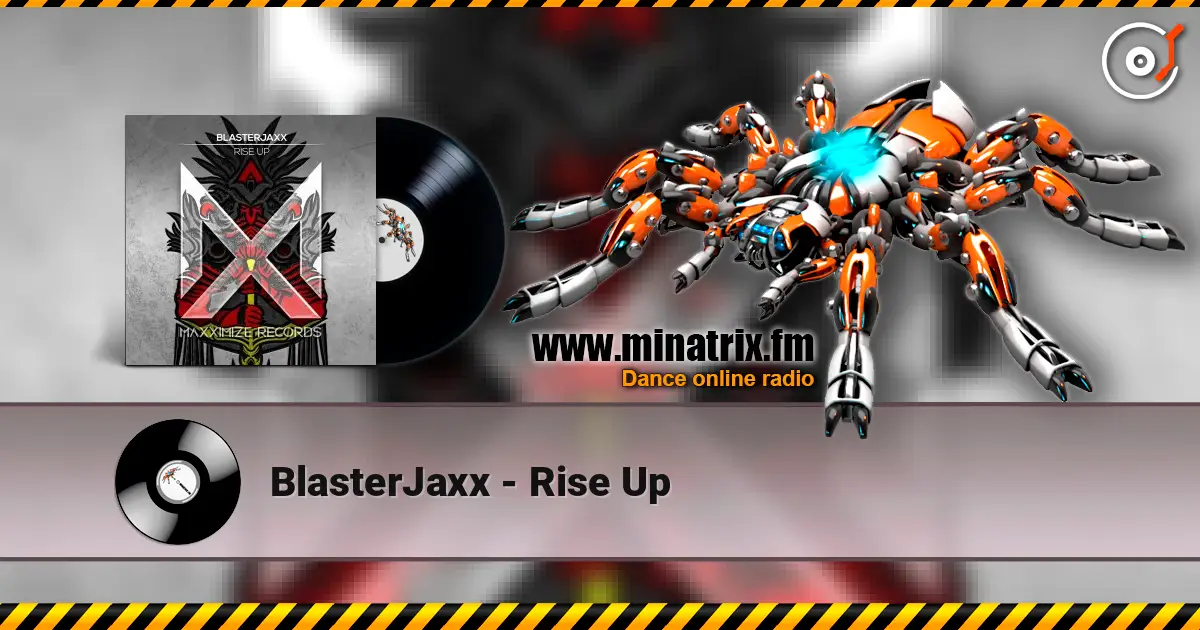 BlasterJaxx - Rise Up ������� ���������