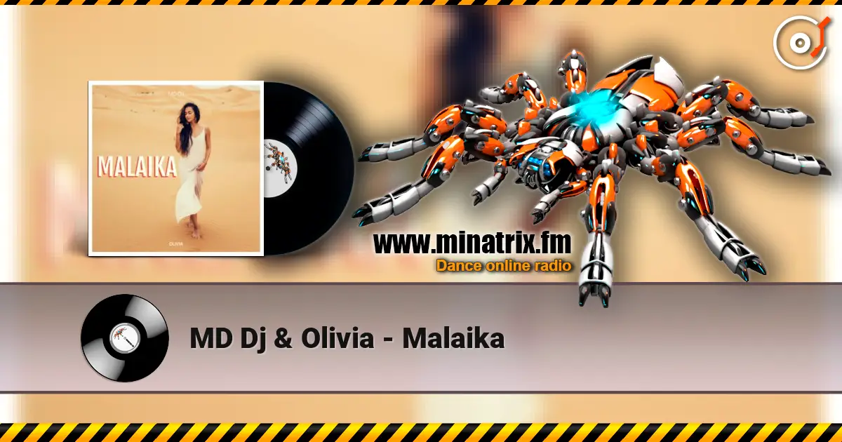 MD Dj & Olivia - Malaika listen online in high quality | Minatrix.FM