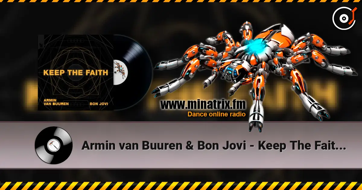Armin van Buuren & Bon Jovi - Keep The Faith (Extended Mix) ������� ���������