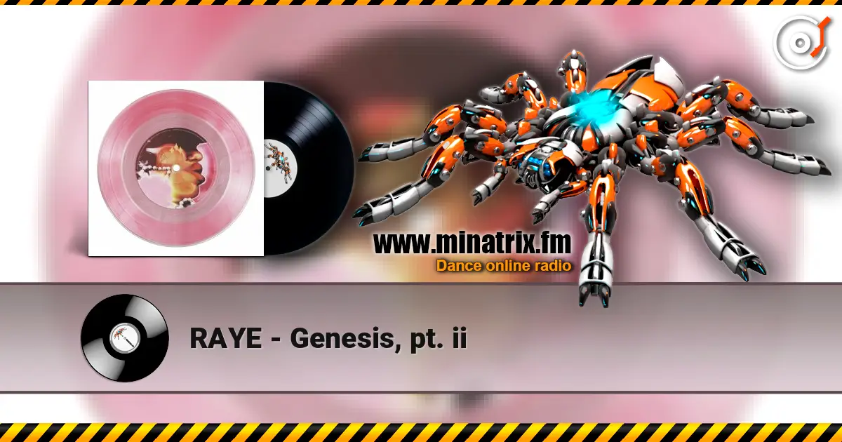 RAYE - Genesis, pt. ii ������� ���������
