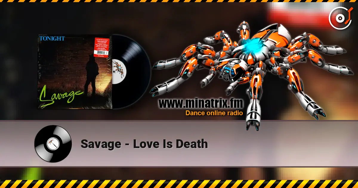 Savage - Love Is Death listen online in high quality | Minatrix.FM