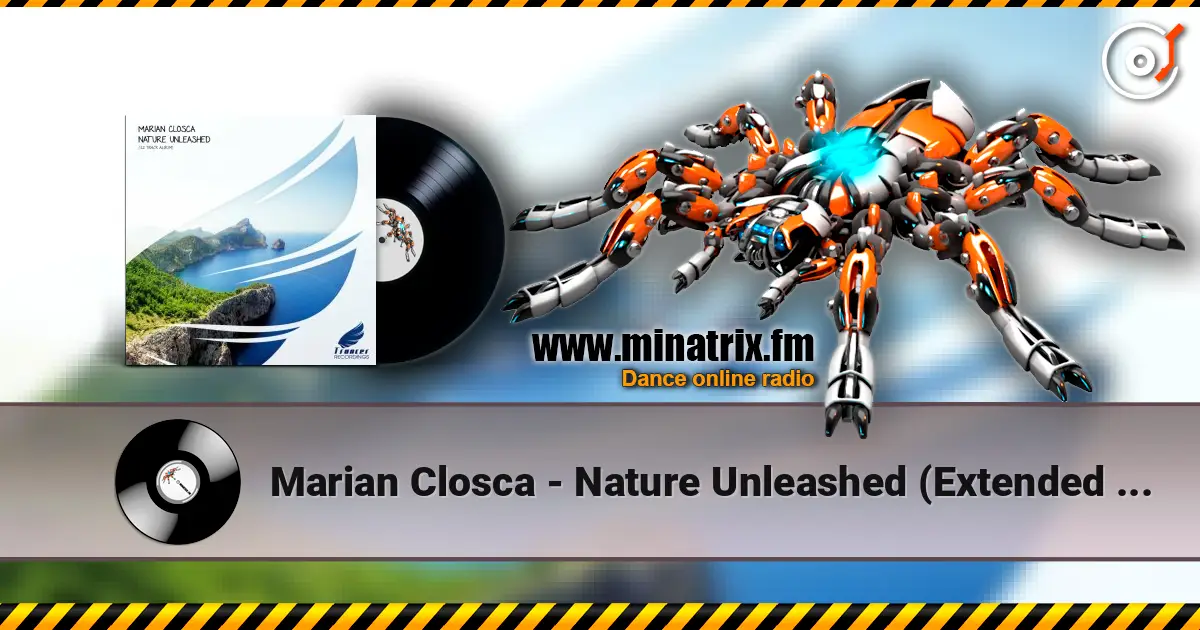 Marian Closca - Nature Unleashed (Extended Mix) ������� ���������