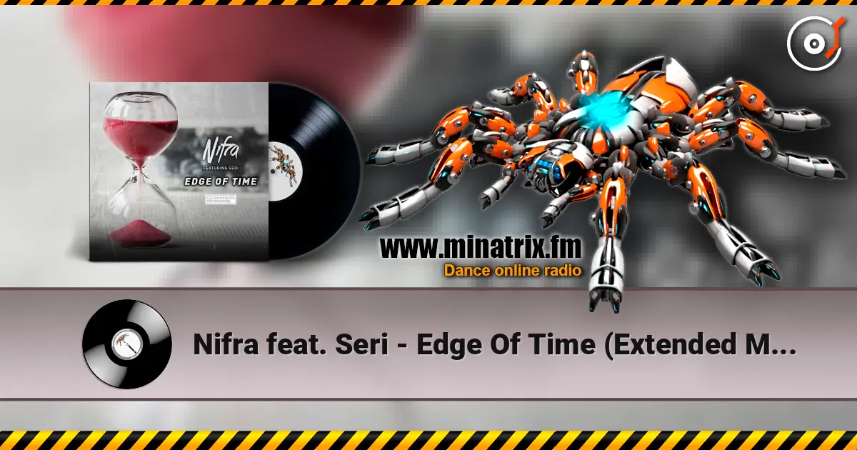 Nifra feat. Seri - Edge Of Time (Extended Mix) ������� ���������