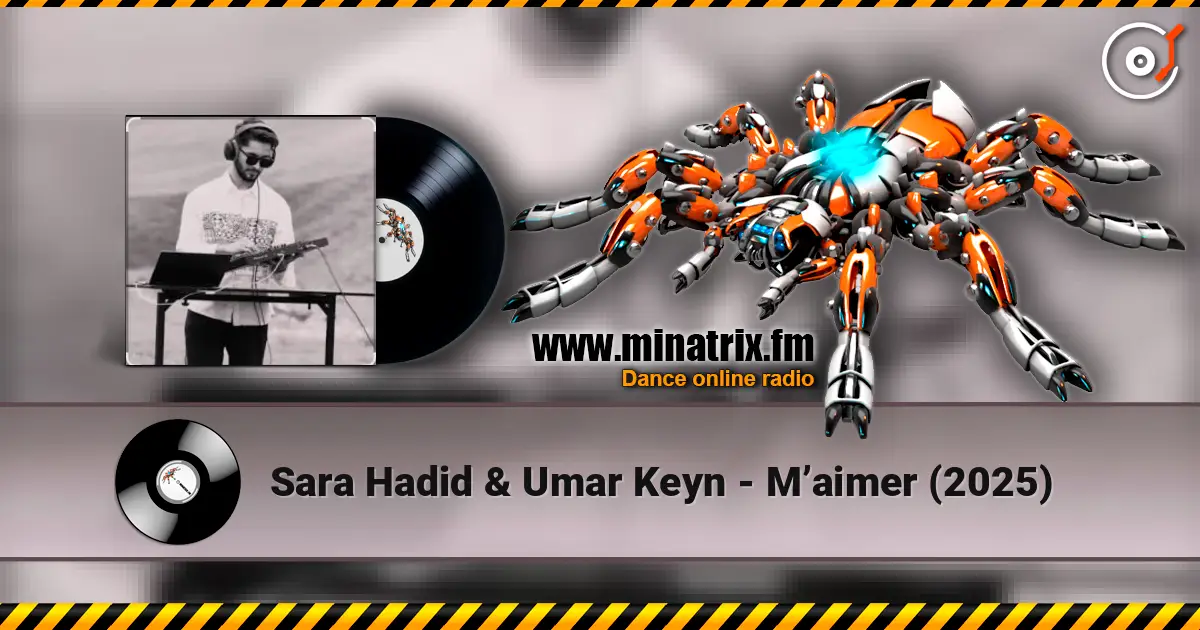 Sara Hadid & Umar Keyn - M’aimer (2025) слухати онлайн у високій якості | Minatrix.FM