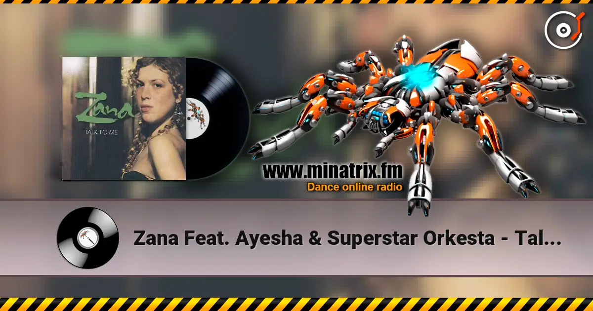 Zana Feat. Ayesha & Superstar Orkesta - Talk to Me (Angelized Balkanstone Vrs) ������� ���������