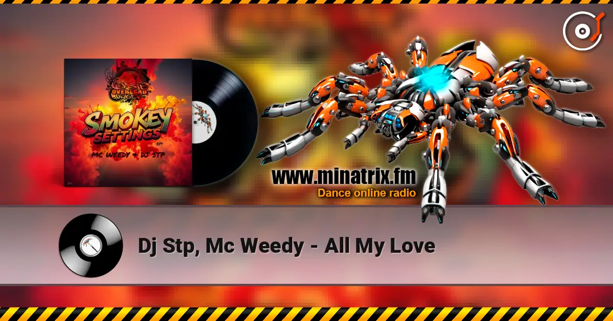 Dj Stp, Mc Weedy - All My Love ������� ���������