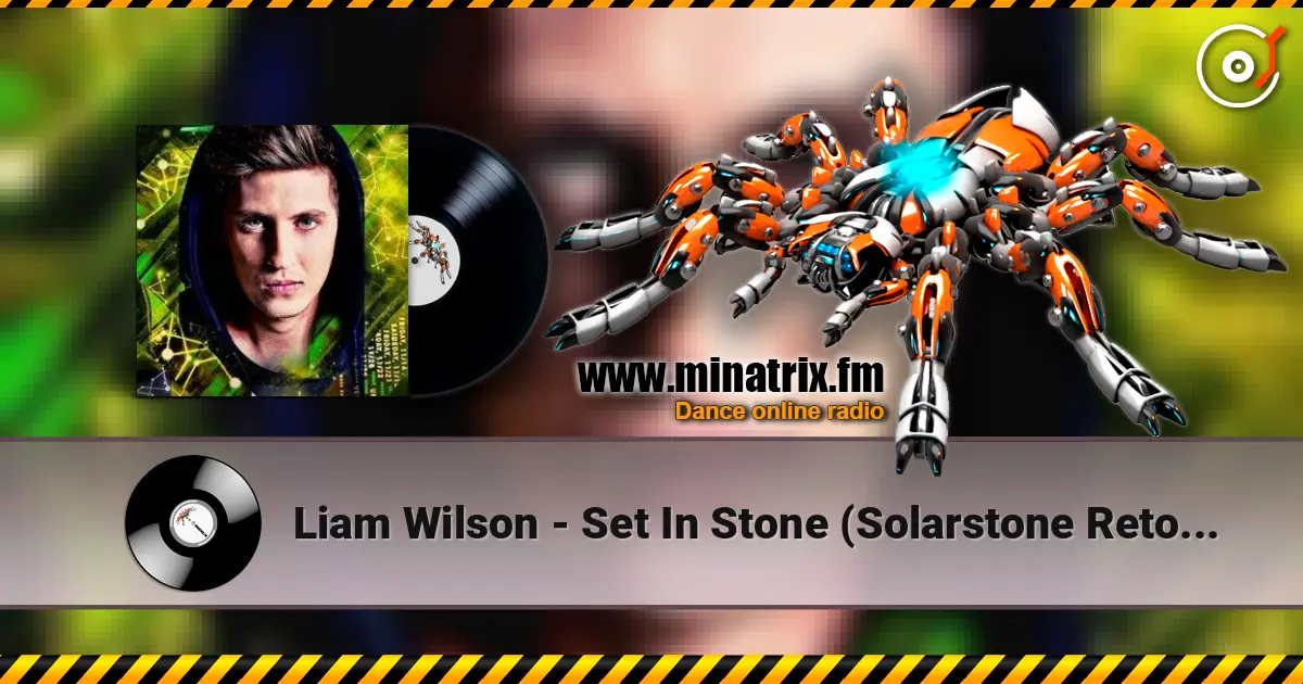 Liam Wilson - Set In Stone (Solarstone Retouch Edit) listen online in high quality | Minatrix.FM