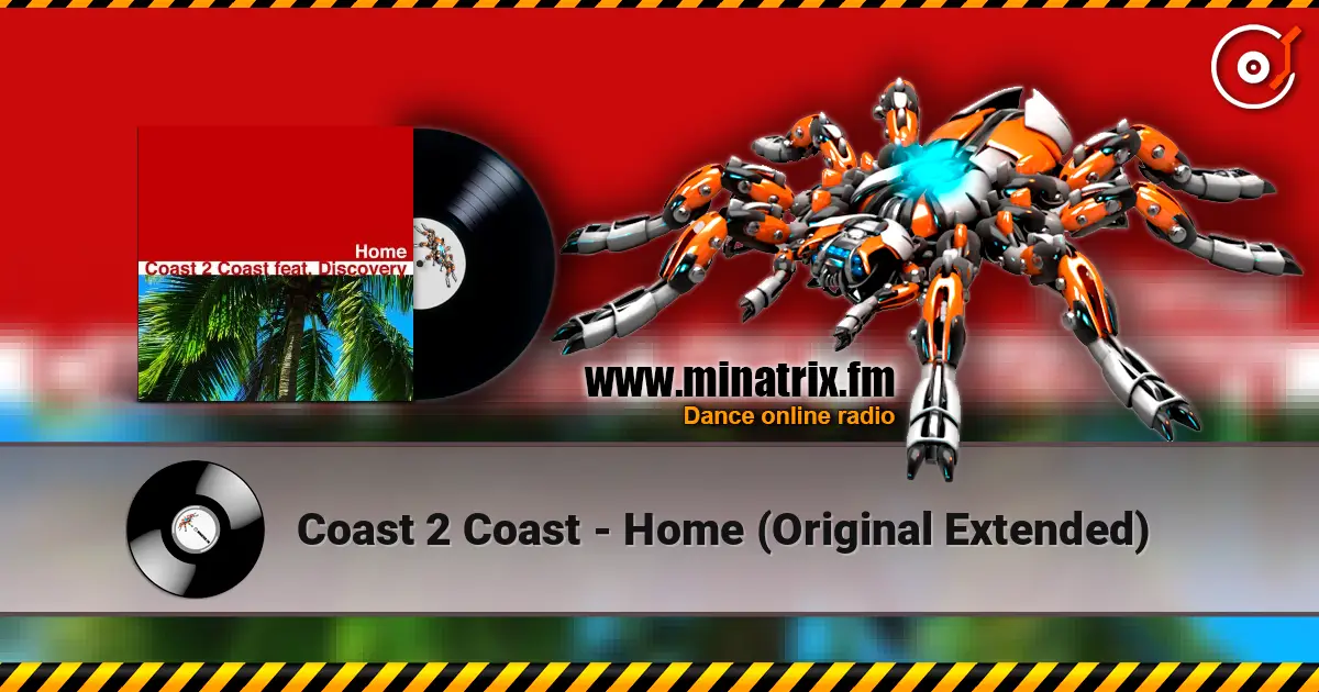 Coast 2 Coast - Home (Original Extended) ������� ���������