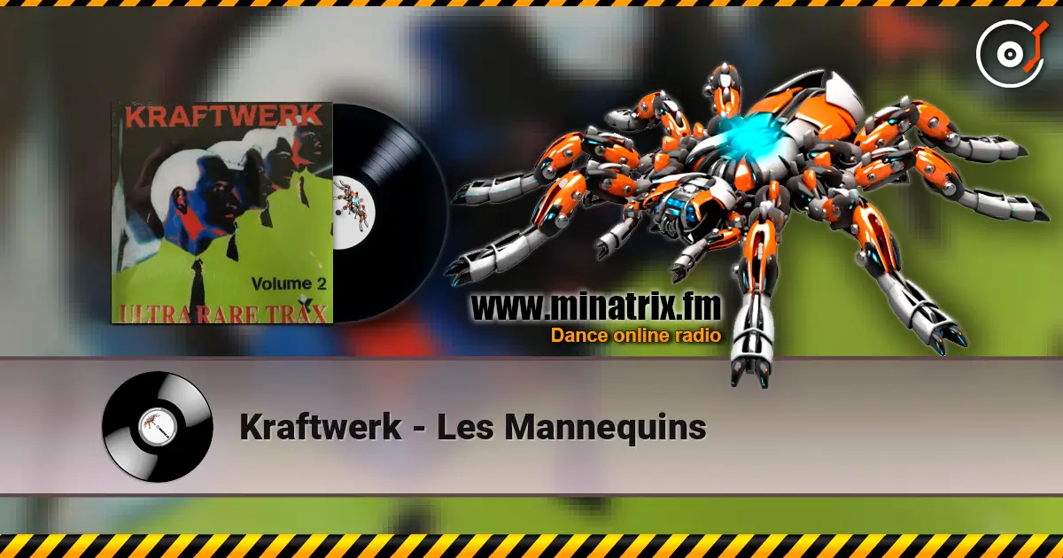 Kraftwerk - Les Mannequins listen online in high quality | Minatrix.FM
