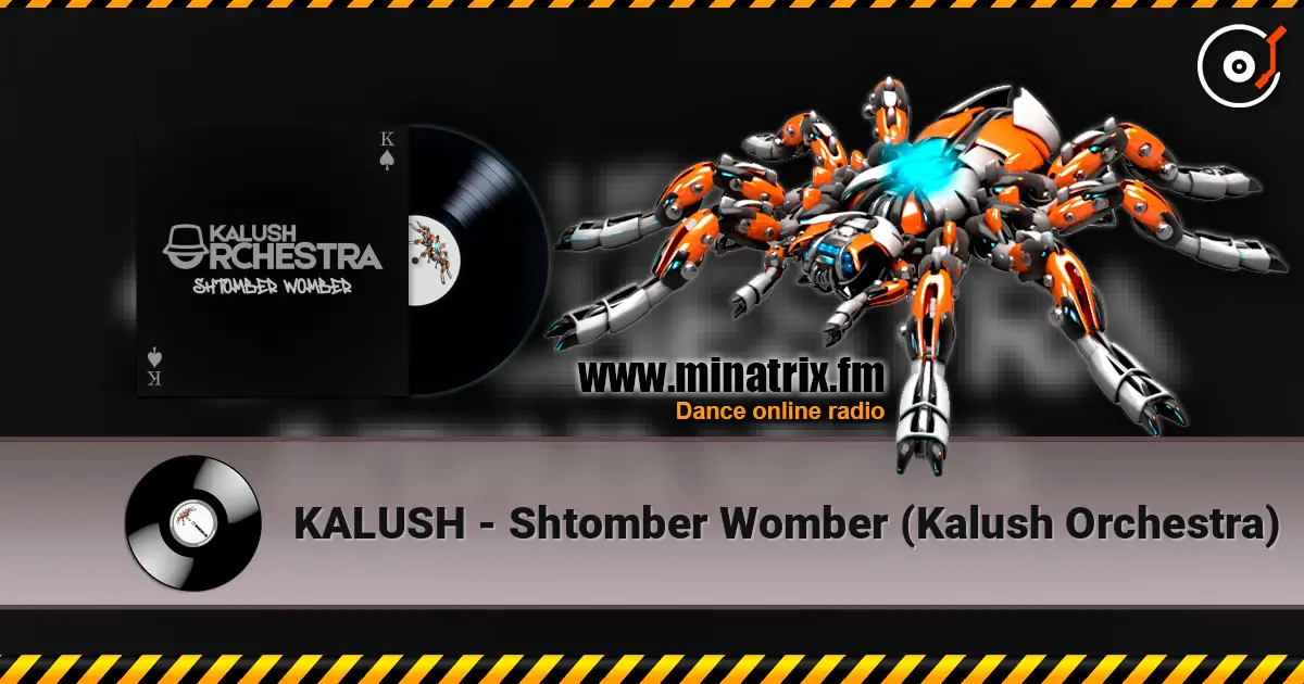 KALUSH - Shtomber Womber (Kalush Orchestra) ������� ���������