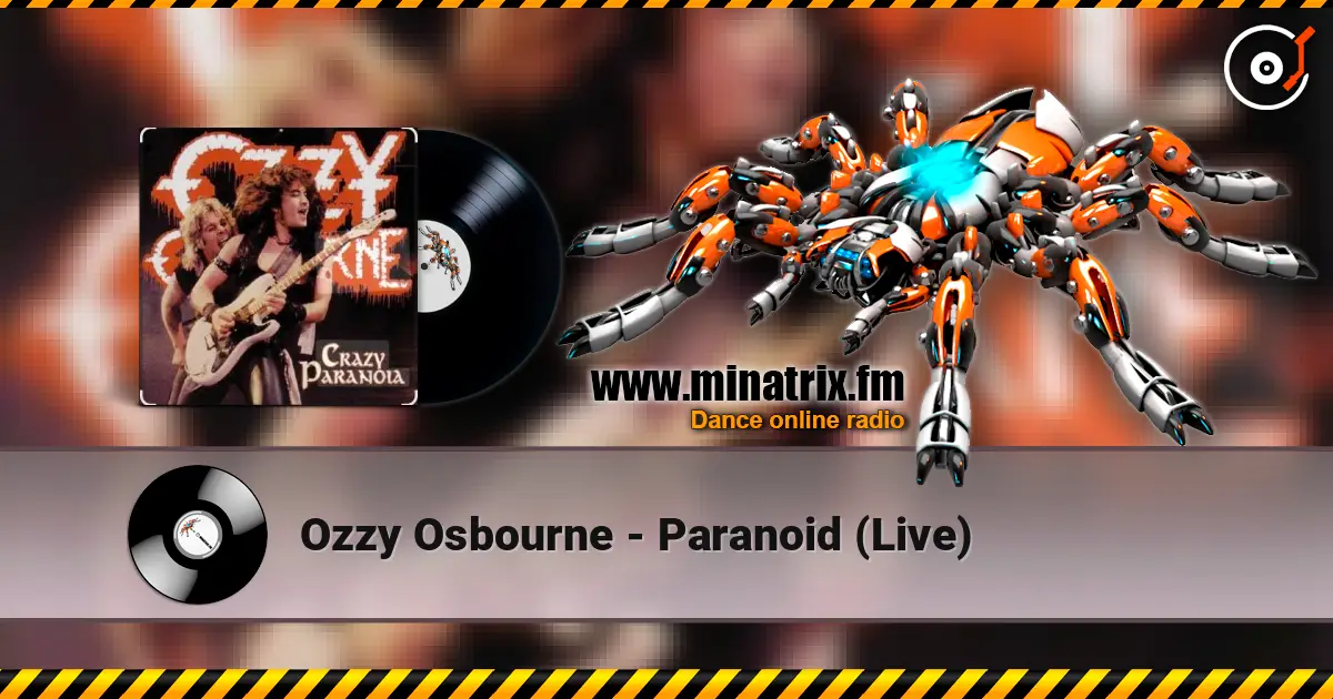Ozzy Osbourne - Paranoid (Live) слухати онлайн у високій якості | Minatrix.FM