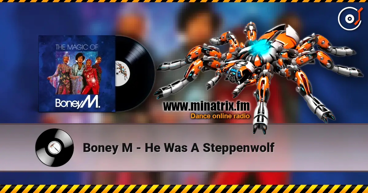Boney M - He Was A Steppenwolf ������� ���������