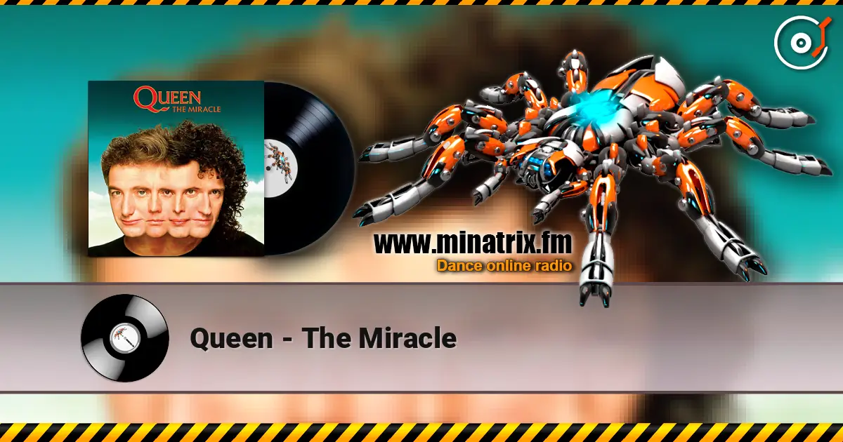 Queen - The Miracle listen online in high quality | Minatrix.FM