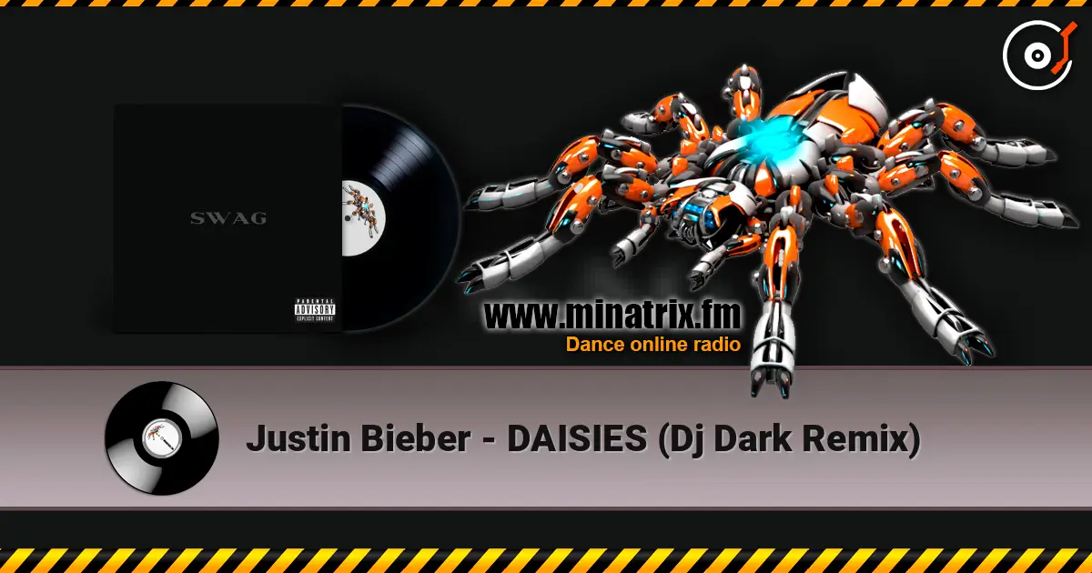 Justin Bieber - DAISIES (Dj Dark Remix) listen online in high quality | Minatrix.FM