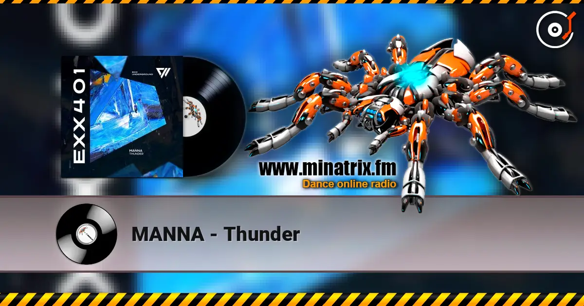 MANNA - Thunder слухати онлайн у високій якості | Minatrix.FM